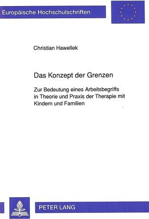 Das Konzept der Grenzen von Hawellek,  Christian