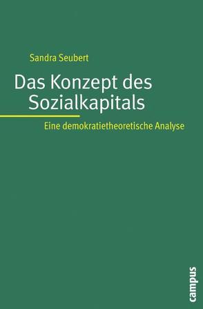 Das Konzept des Sozialkapitals von Seubert,  Sandra