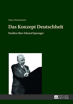 Das Konzept Deutschheit von Himmelstein,  Klaus