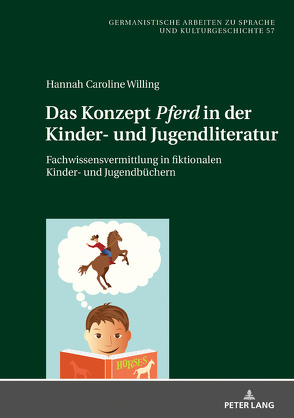 Das Konzept «Pferd» in der Kinder- und Jugendliteratur von Willing,  Hannah Caroline