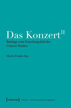 Das Konzert II von Tröndle,  Martin