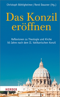 Das Konzil eröffnen von Bischof,  Professor Franz Xaver, Böttigheimer,  Prof. Christoph, Bremer,  Prof. Thomas, Dausner,  Renè, Eckholt,  Prof. Margit, Häfner,  Professor Gerd, Heimbach-Steins,  Prof. Marianne, Hoeps,  Reinhard, Hünermann,  Peter, Kranemann,  Benedikt, Kruip,  Prof. Gerhard, Lienkamp,  Andreas, Mueller,  Klaus, Rahner,  Johanna, Schmiedl,  Joachim, Schwillus,  Harald, Sellmann,  Matthias, Steins,  Georg, Wendel,  Saskia, Wernsmann,  Maria, Wohlmuth,  Josef