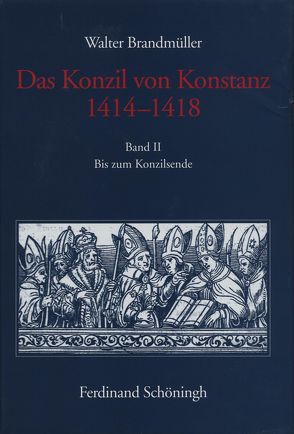 Das Konzil von Konstanz 1414-1418 von Brandmüller,  Walter