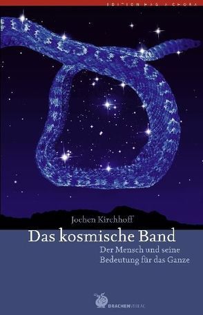 Das kosmische Band von Kirchhoff,  Jochen