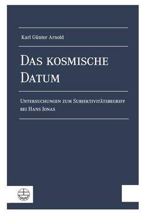 Das kosmische Datum von Arnold,  Karl Günter