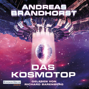 Das Kosmotop von Barenberg,  Richard, Brandhorst,  Andreas