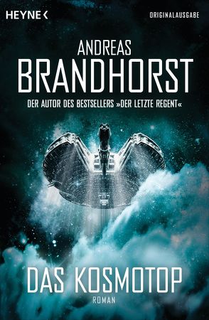 Das Kosmotop von Brandhorst,  Andreas