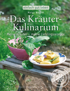 Das Kräuter-Kulinarium von Werner,  Maiga
