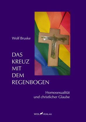Das Kreuz mit dem Regenbogen von Bruske,  Wolf