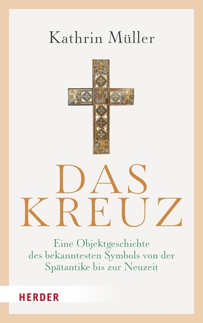 Das Kreuz von Müller,  Kathrin