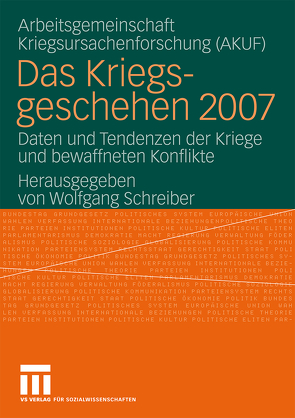 Das Kriegsgeschehen 2007 von Schreiber,  Wolfgang