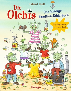 Die Olchis. Das krötige Familien-Bilderbuch von Dietl,  Erhard