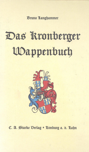 Das Kronberger Wappenbuch von Langhammer,  Bruno