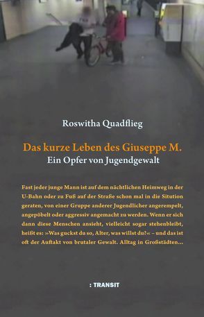 Das kurze Leben des Giuseppe M. von Fröba,  Gudrun, Quadflieg,  Roswitha