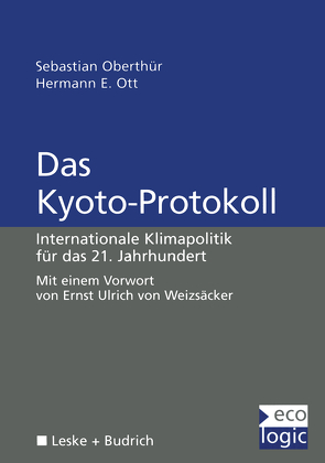 Das Kyoto-Protokoll von Oberthür,  Sebastian, Ott,  Hermann E