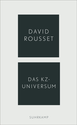 Das KZ-Universum von Rousset,  David