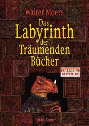 Das Labyrinth der Träumenden Bücher von Moers,  Walter