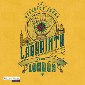 Das Labyrinth von London von Gyo,  Michelle, Jacka,  Benedict, Klaußner,  Johannes
