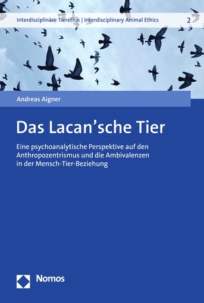 Das Lacan’sche Tier von Aigner,  Andreas
