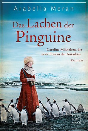 Das Lachen der Pinguine von Meran,  Arabella