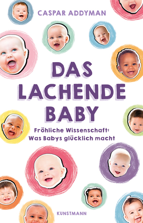 Das lachende Baby von Addyman,  Caspar, Schäfer,  Ursel