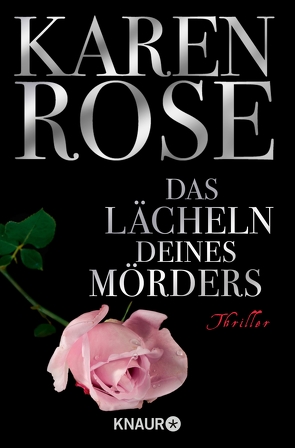 Das Lächeln deines Mörders von Rose,  Karen, Winter,  Kerstin