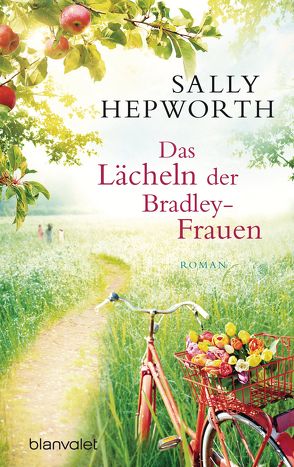 Das Lächeln der Bradley-Frauen von Hepworth,  Sally, Werbeck,  Gabriele