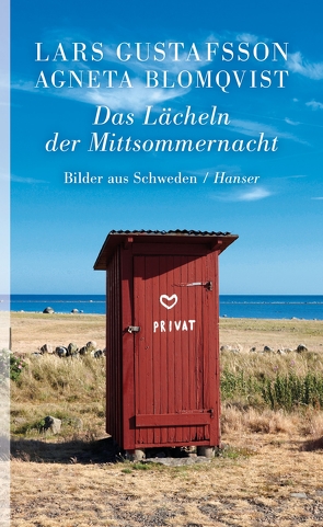 Das Lächeln der Mittsommernacht von Blomqvist,  Agneta, Gustafsson,  Lars, Reichel,  Verena