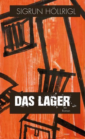 Das Lager von Höllrigl,  Sigrun