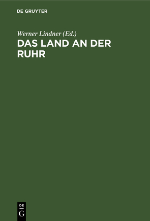 Das Land an der Ruhr von Lindner,  Werner