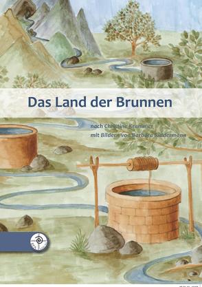 Das Land der Brunnen von Krammer,  Christine, Riddermann,  Barbara