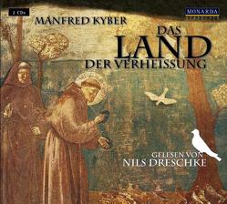 Das Land der Verheissung von Dreschke,  Nils, Kyber,  Manfred