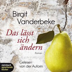 Das lässt sich ändern von Vanderbeke,  Birgit