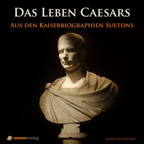 Das Leben Caesars von Stahr,  Adolf Wilhelm Theodor