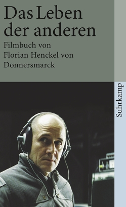Das Leben der anderen von Henckel von Donnersmarck,  Florian