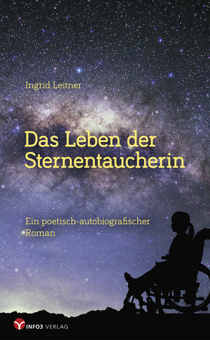 Das Leben der Sternentaucherin von Leitner,  Ingrid