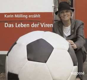 Das Leben der Viren von Mölling,  Karin, Sander,  Klaus