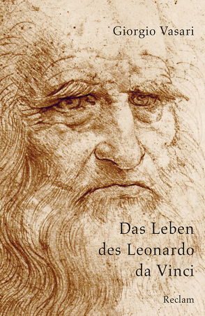 Das Leben des Leonardo da Vinci von Kanz,  Roland, Vasari,  Giorgio
