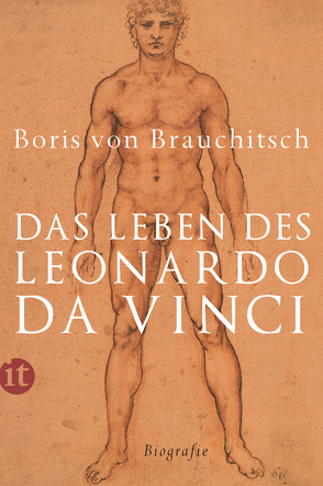 Das Leben des Leonardo da Vinci von Brauchitsch,  Boris von