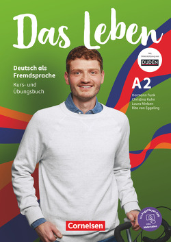 Das Leben – Deutsch als Fremdsprache – Allgemeine Ausgabe – A2: Gesamtband von Funk,  Hermann, Kuhn,  Christina, Nielsen,  Laura, von Eggeling,  Rita Maria