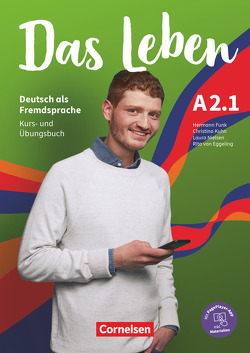 Das Leben – Deutsch als Fremdsprache – Allgemeine Ausgabe – A2: Teilband 1 von Funk,  Hermann, Kuhn,  Christina, Nielsen,  Laura, von Eggeling,  Rita Maria