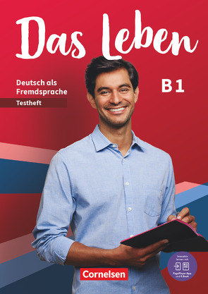 Das Leben – Deutsch als Fremdsprache – Allgemeine Ausgabe – B1: Gesamtband von Funk,  Hermann, Kuhn,  Christina