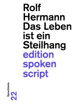 Das Leben ist ein Steilhang von Hermann,  Rolf