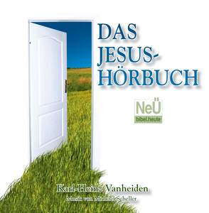Das Leben Jesu von Vanheiden,  Karl-Heinz