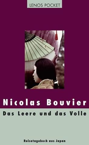 Das Leere und das Volle von Bouvier,  Nicolas, Waeckerlin Induni,  Giò