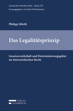 Das Legalitätsprinzip von Mörth,  Philipp