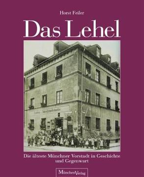 Das Lehel von Feiler,  Horst