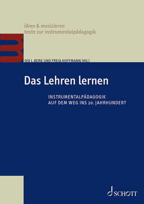 Das Lehren lernen von Berg,  Ivo Ignaz, Goebel,  Matthias, Gruhn,  Wilfried, Hoffmann,  Freia, Kalcher,  Anna Maria, Klaus,  Luisa, Koivisto-Kaasik,  Nuppu, Kruse-Weber,  Silke, Lessing,  Wolfgang, Liu,  Verena, Mählert,  Ulrich, Pecher-Havers,  Katharina, Rhode-Jüchtern,  Anna-Christine, Skamletz,  Martin, Timmermann,  Volker