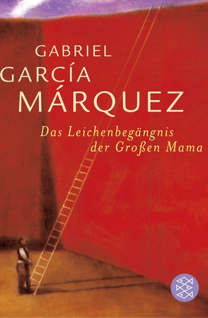 Das Leichenbegängnis der Großen Mama von García Márquez,  Gabriel, Meyer-Clason,  Curt