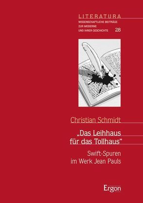 „Das Leihhaus für das Tollhaus“ von Schmidt,  Christian